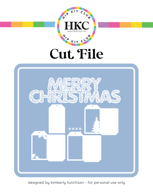 Day 9 - Xmas and Tags Cut File