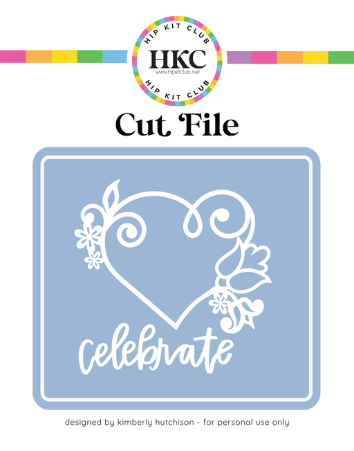 Celebrate Cut File