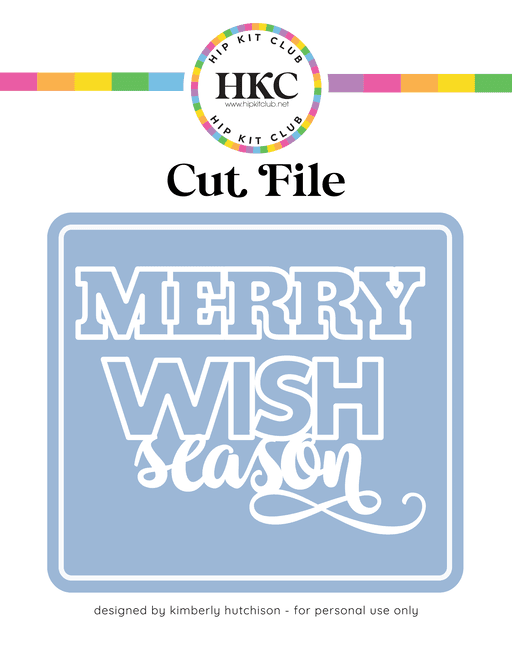 Merry Wish Cut File (Free when registered)