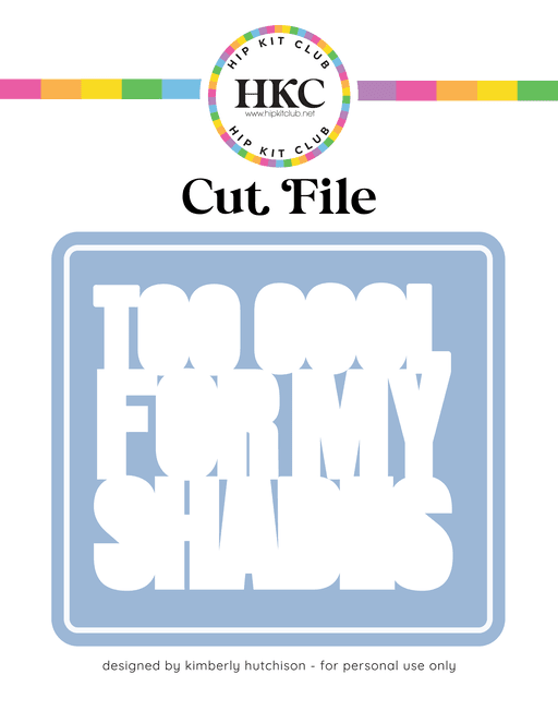 Too Cool Cut File (Free when registered)