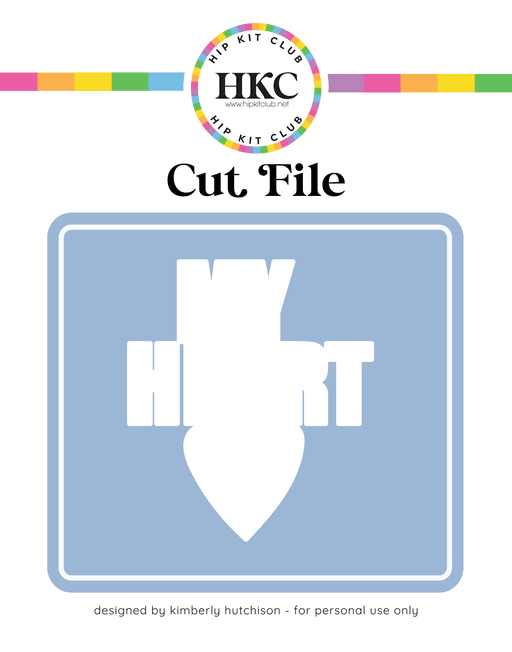 My Heart Cut File
