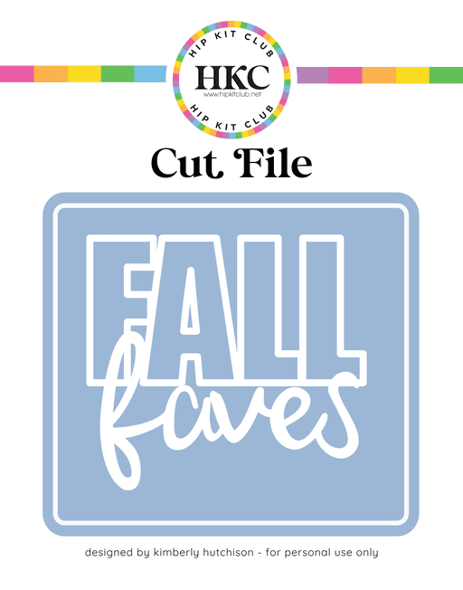 Fall Faves Cut File