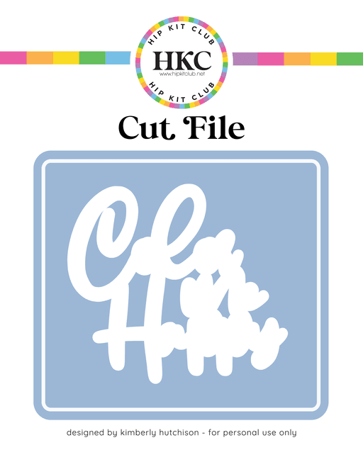 Color Me Happy Cut File