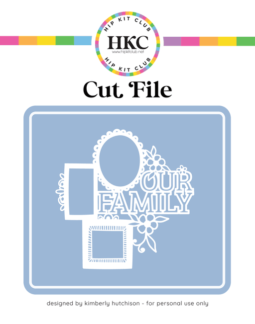 Our Family Cut File