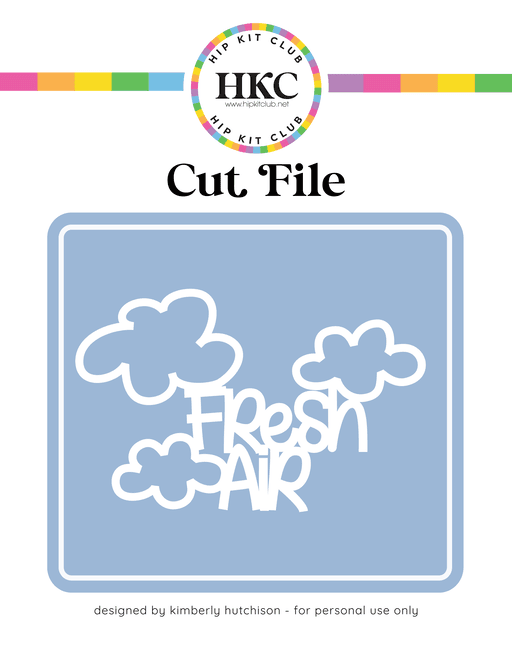 Fresh Air Cut File 