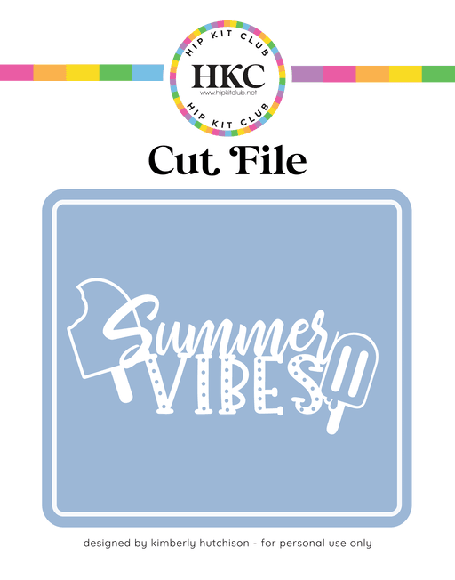 Summer Vibes Cut File