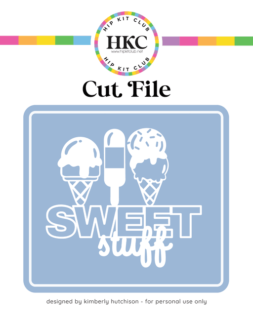 Sweet Stuff Cut File