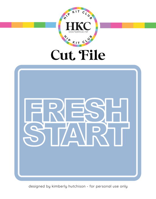 Fresh Start Cut File