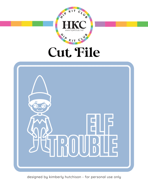 Elf Trouble Cut File