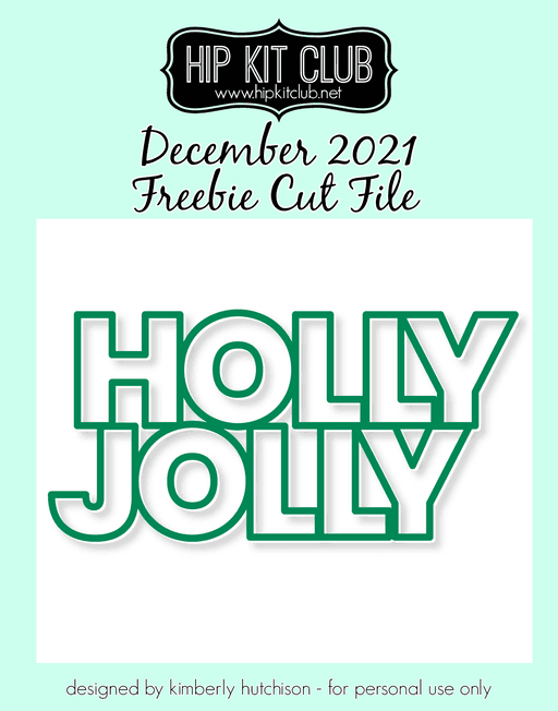 Holly Jolly Cut File (Free when registered)   