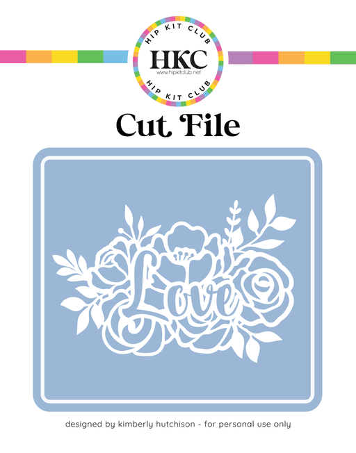 Floral Love Cut File