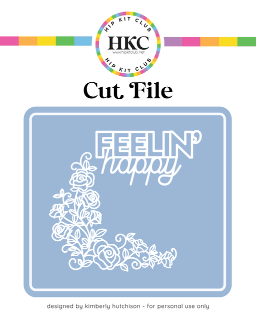 Happy Feelin Cut File
