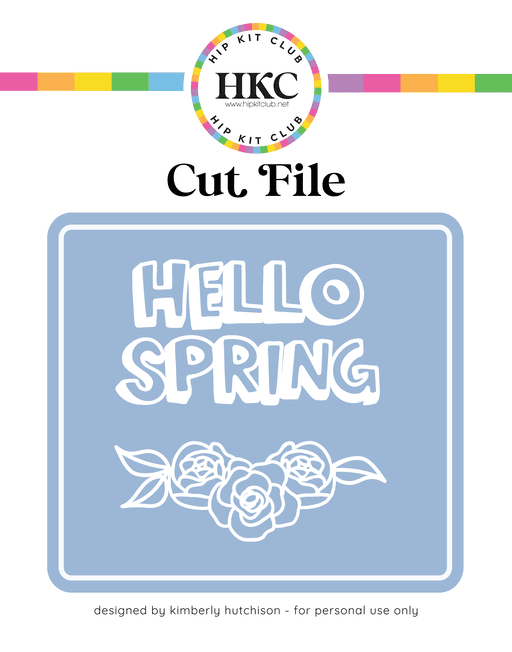 Hello Spring Cut File
