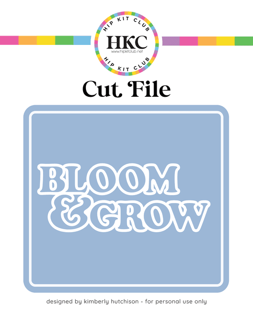 Bloom and Grow Cut File