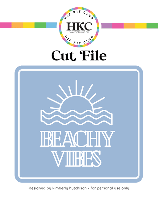 Beachy Vibes Cut File