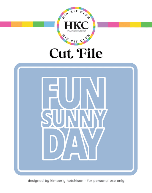 Fun Sunny Day Cut File