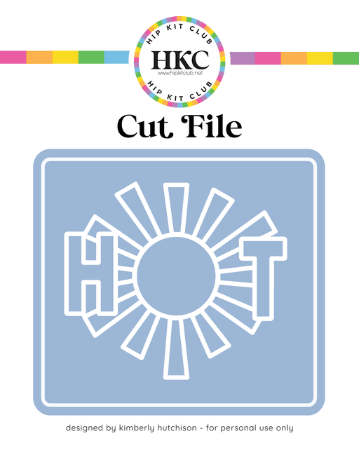 Hot Cut File