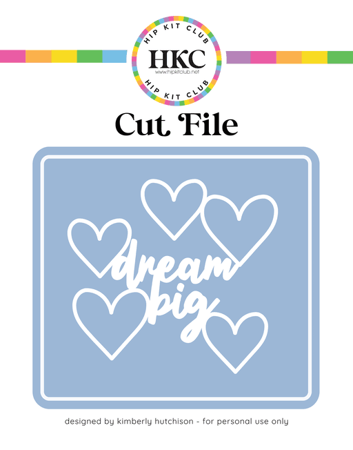 Dream Big Cut File