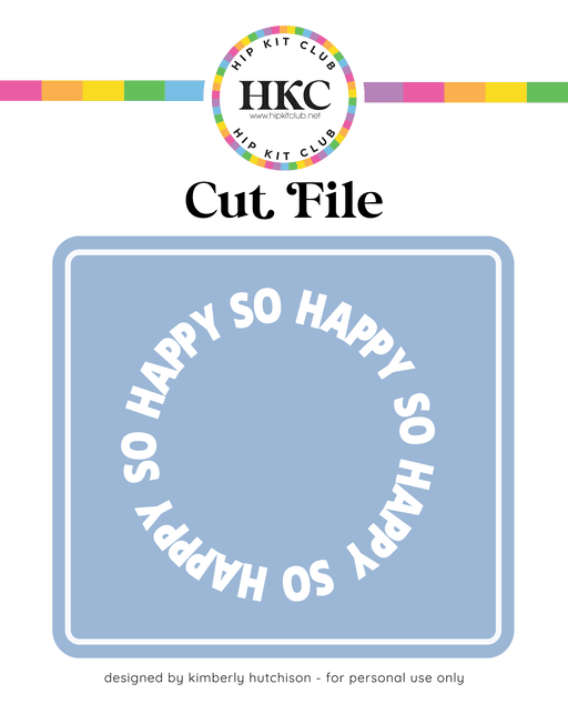 So Happy Cut File