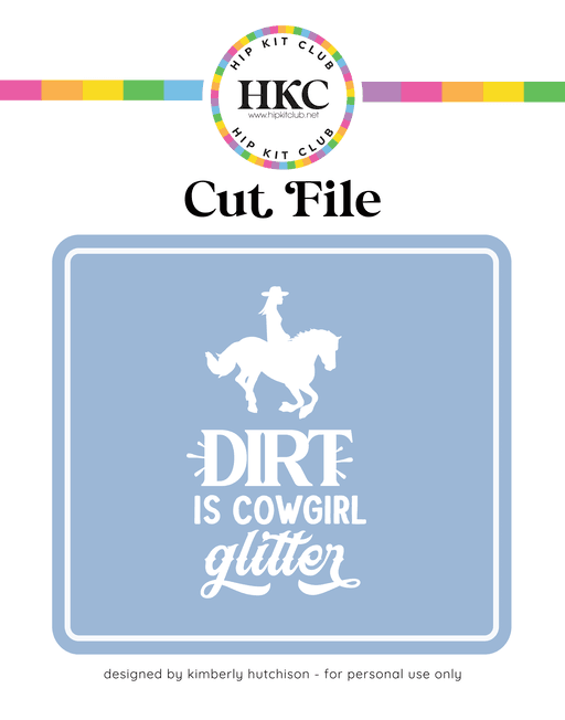 Dirt Cowgirl Cut File