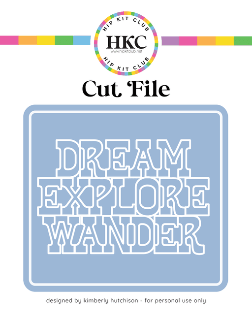 Dream Explore Cut File