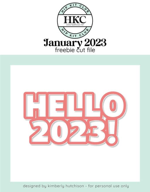 Hello 2023 Cut File (Free when registered)    