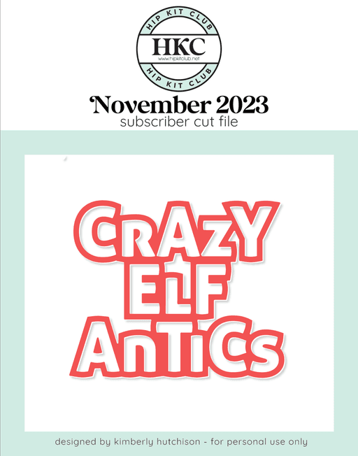 Elf Antics Cut File