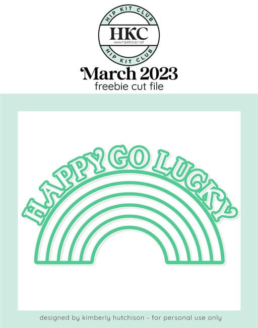 Happy Go Lucky Cut File (Free when registered)  