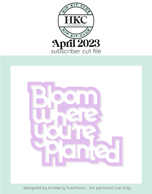 Bloom Title Cut File