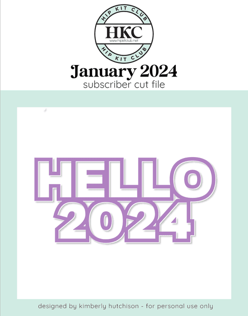 Hello 2024 Cut File