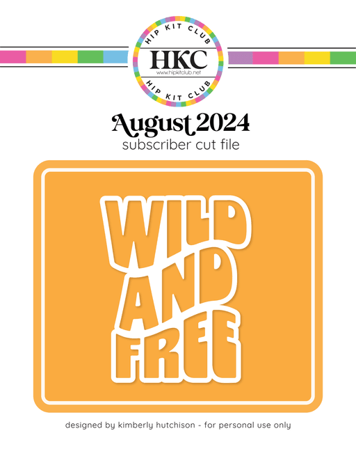 Wild and Free Cut File