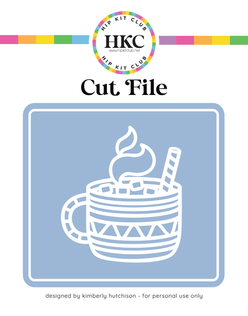 Hot Cocoa 2 Cut File