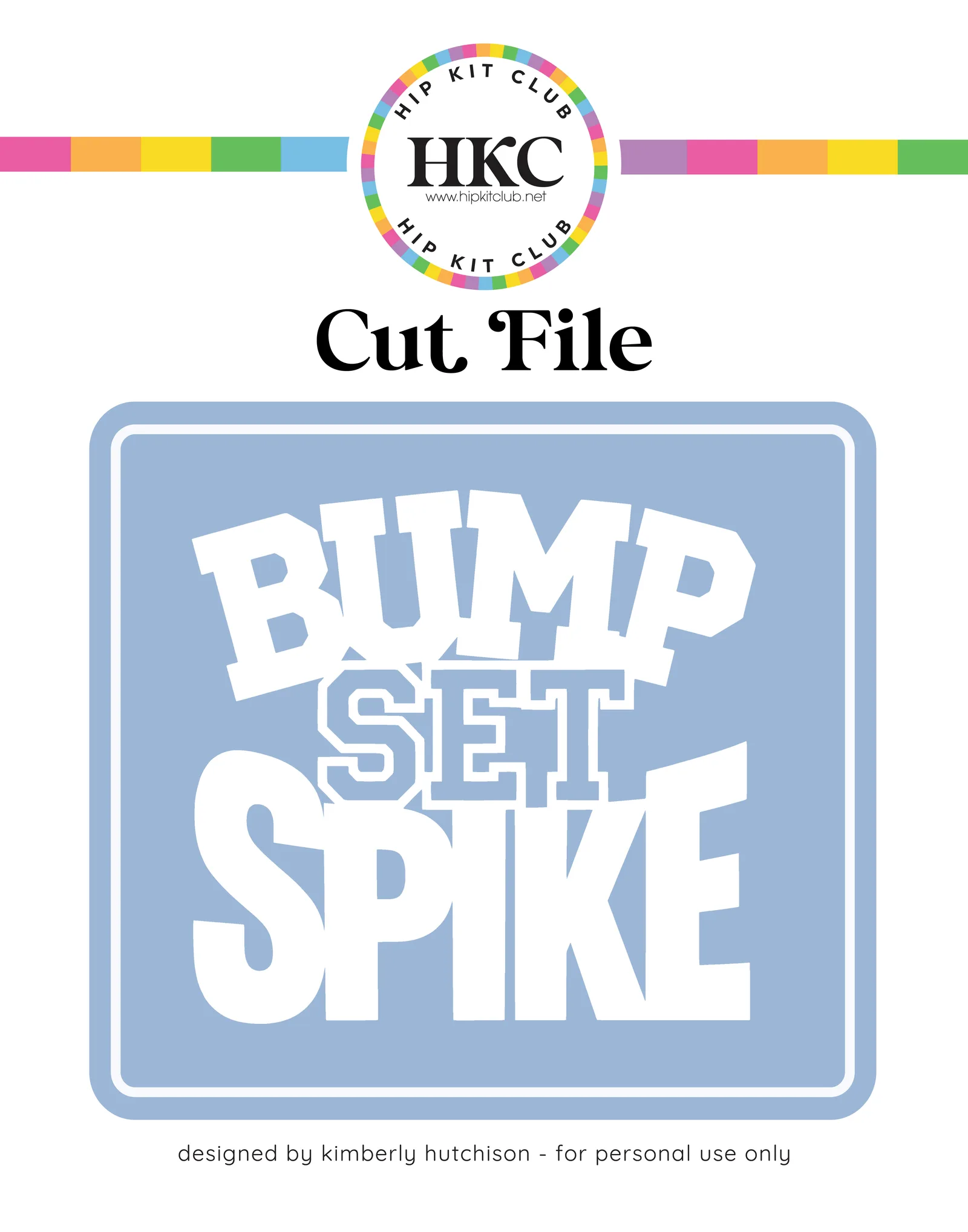 Bump Set Spike Cut File